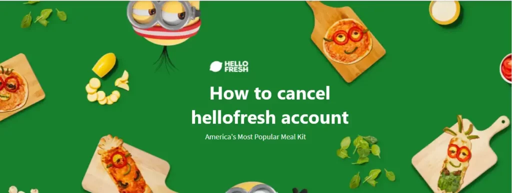 how to cancel hellofresh account