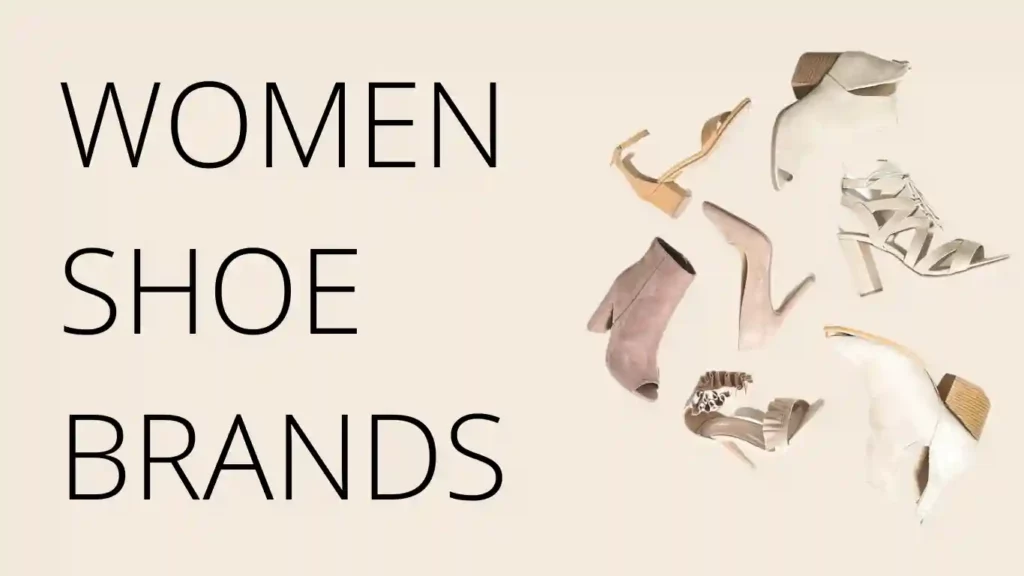Women's Shoe Brands